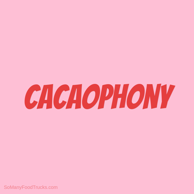 Cacaophony