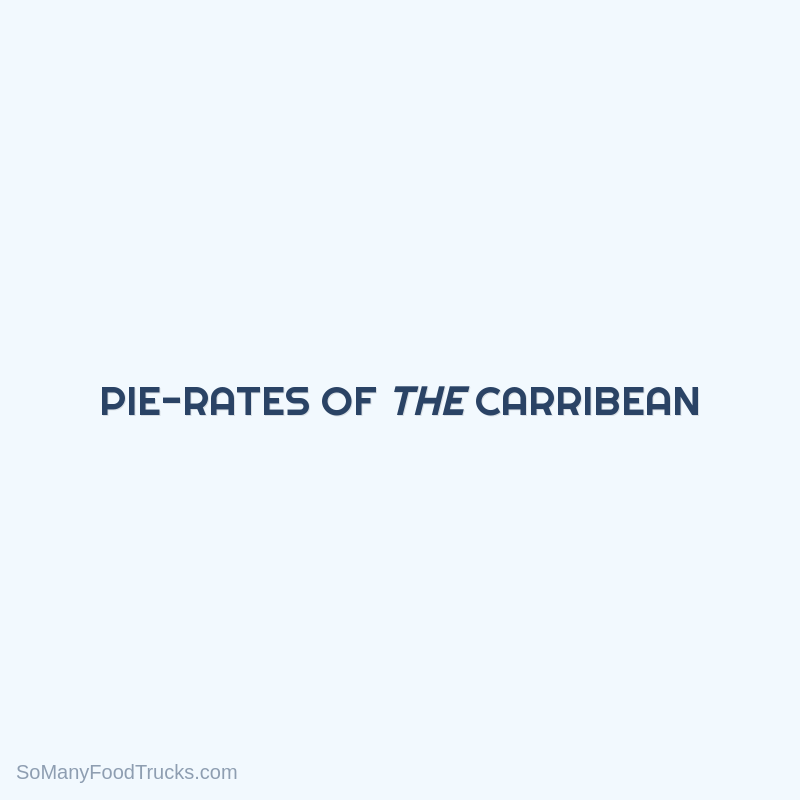 Pie-rates Of The Carribean