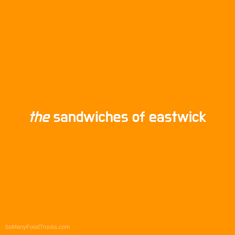 The Sandwiches Of Eastwick
