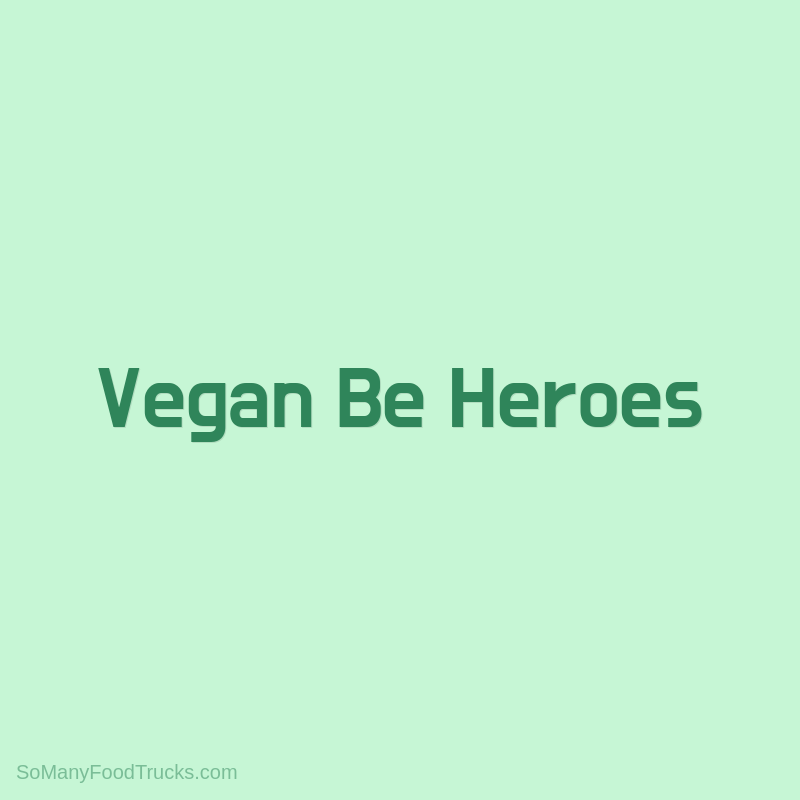 Vegan Be Heroes